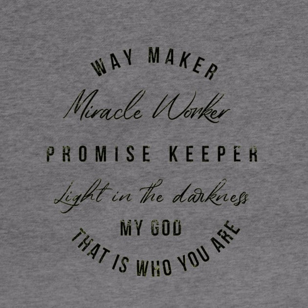 Way Maker , Promise Keeper by KStore01